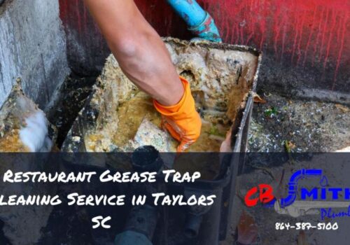 Restaurant Grease Trap Cleaning Service in Taylors SC