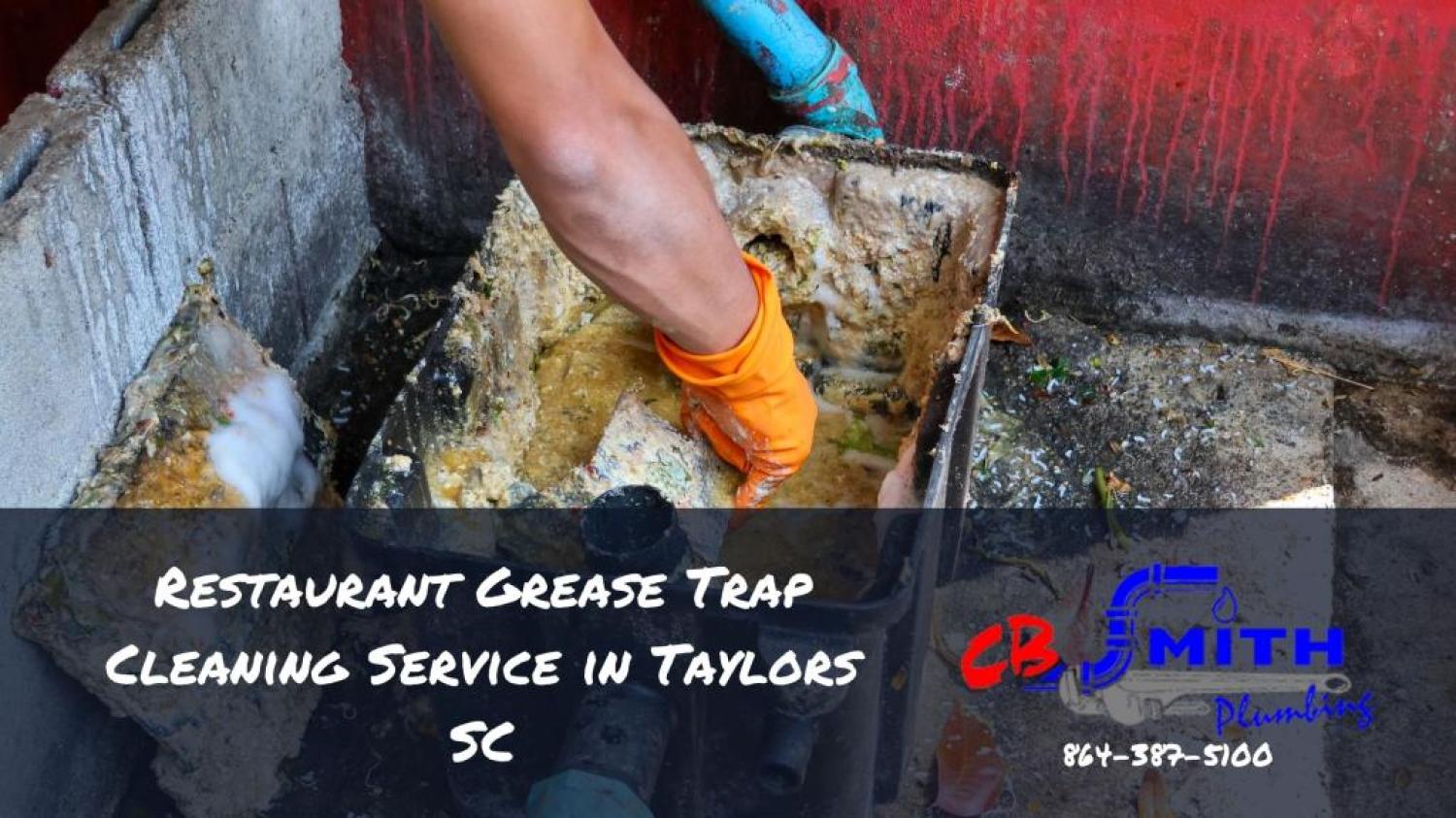 Taylors SC Drain Cleaning Restaurant Grease Trap Cleaning Service in Taylors SC