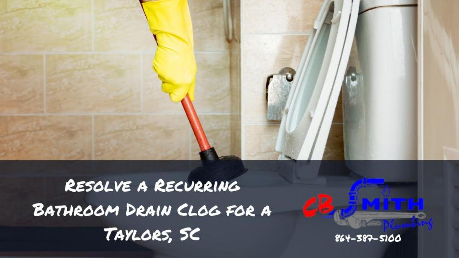 bathroom drain clog Resolve a Recurring Bathroom Drain Clog for a Taylors, SC