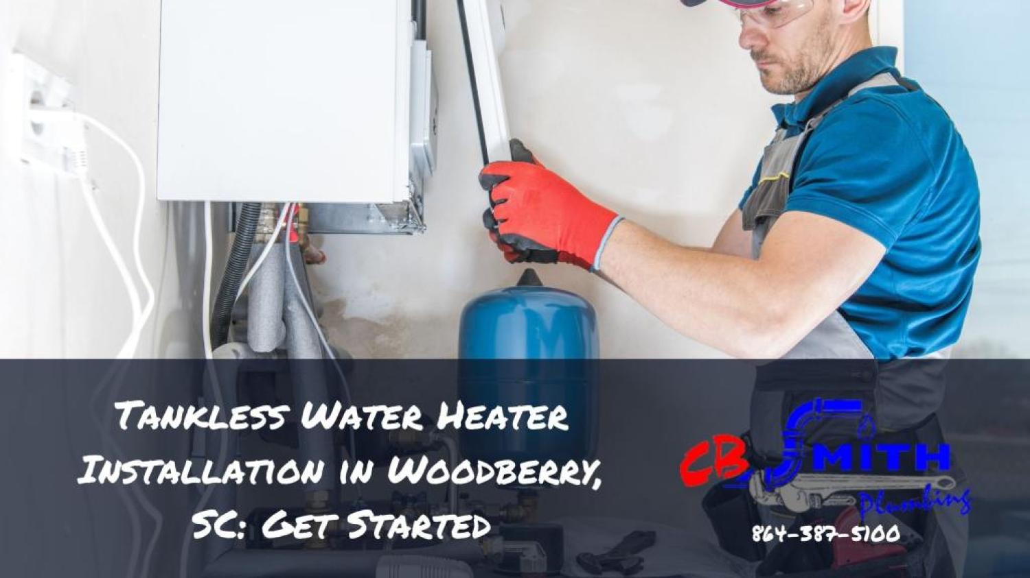 Tankless Water Heater Installation in Woodberry, SC: Get Started