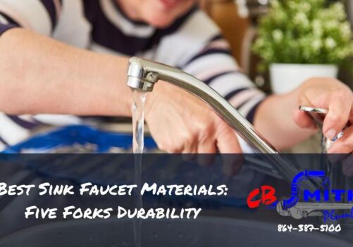 Best Sink Faucet Materials: Five Forks Durability