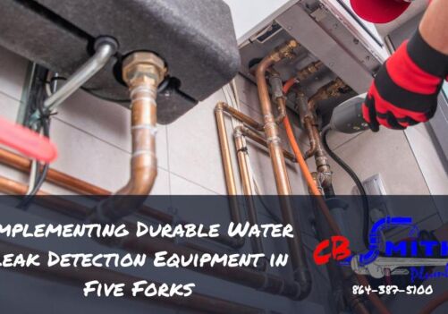 Implementing Durable Water Leak Detection Equipment in Five Forks