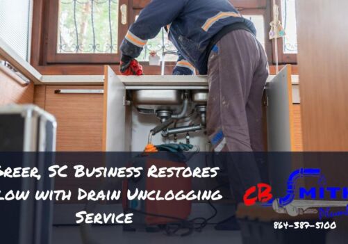 Greer, SC Business Restores Flow with Drain Unclogging Service